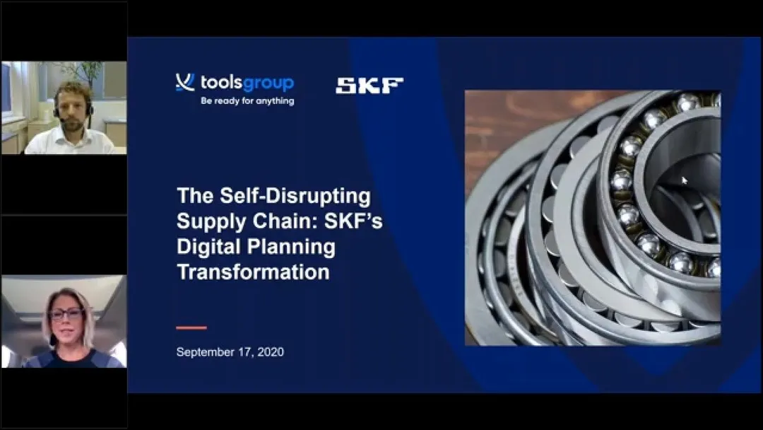 On-Demand Webinar: The Self-Disrupting Supply Chain – SKF’s Digital Planning Transformation