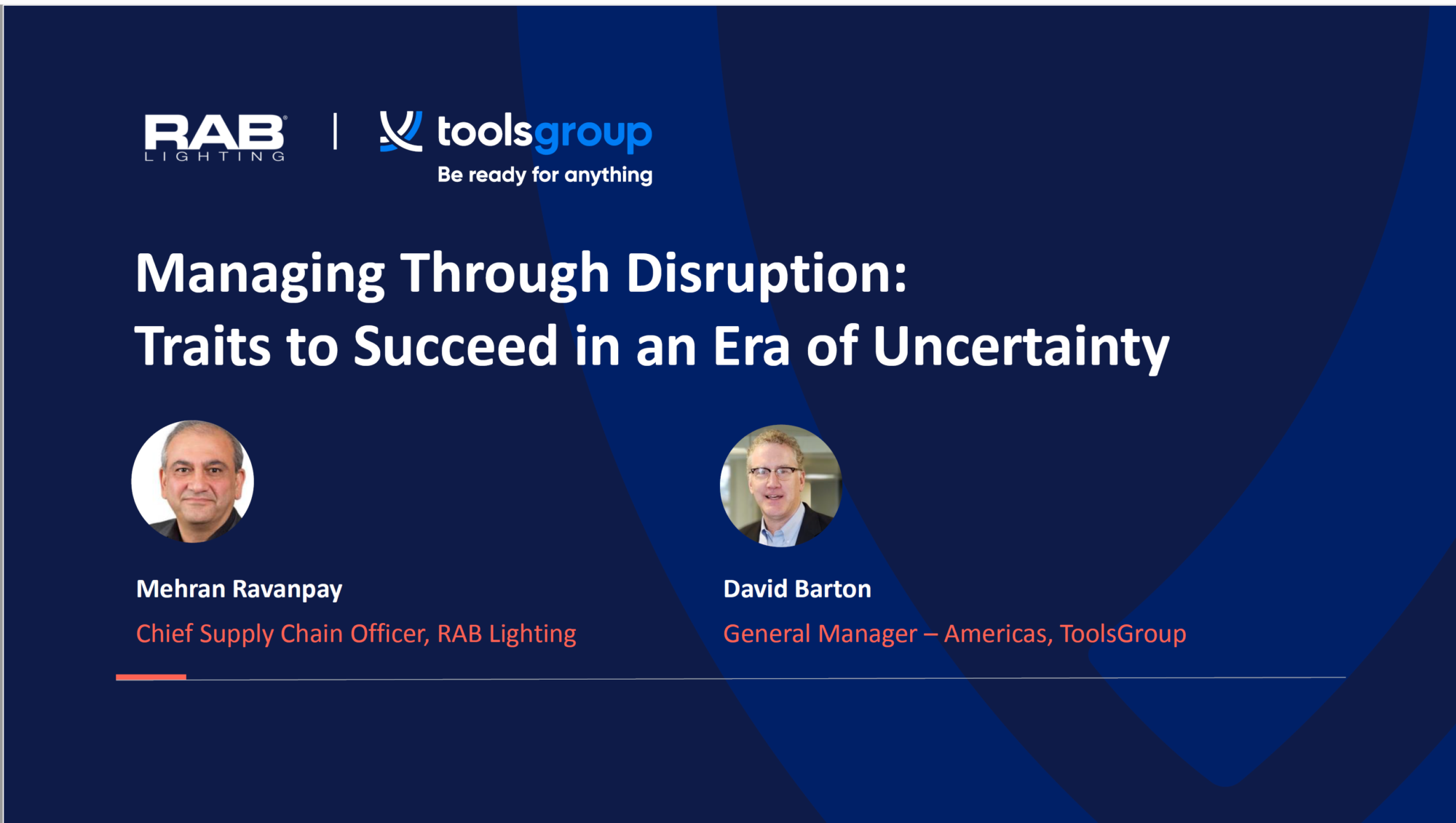 OnDemand Presentation RAB Lighting Managing Through Disruption and